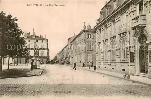 AK / Ansichtskarte Luneville_54_Meurthe et Moselle La Rue Banandon 