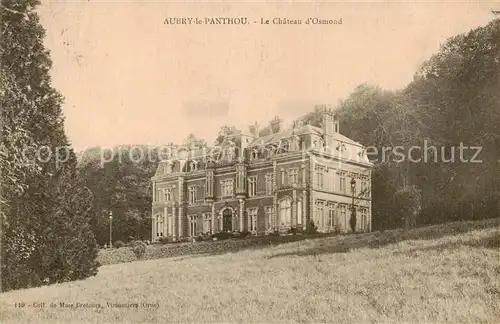 AK / Ansichtskarte Aubry le Panthou Le Chateau d Osmond Aubry le Panthou