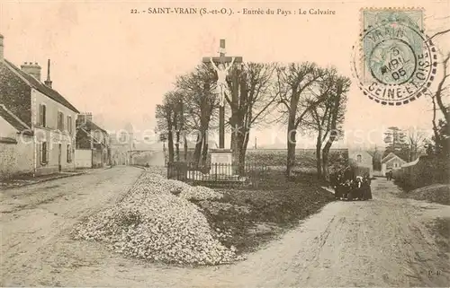 AK / Ansichtskarte Saint Vrain_Essonne Entree du Pays Le Calvaire Saint Vrain Essonne