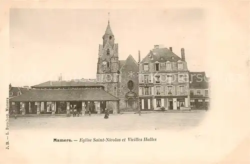 AK / Ansichtskarte Mamers_72_Sarthe Eglise Saint Nicolas et Vieilles Halles 