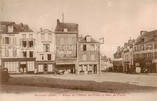 AK / Ansichtskarte Breteuil_27_Eure Place de lHotel de Ville et Rue de Paris 
