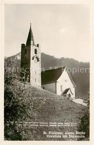 AK / Ansichtskarte St_Niklausen_OW aelteste Kirche mit Roemerturm St_Niklausen_OW