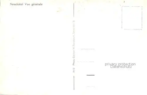 AK / Ansichtskarte Neuchatel_NE Vue generale Neuchatel NE