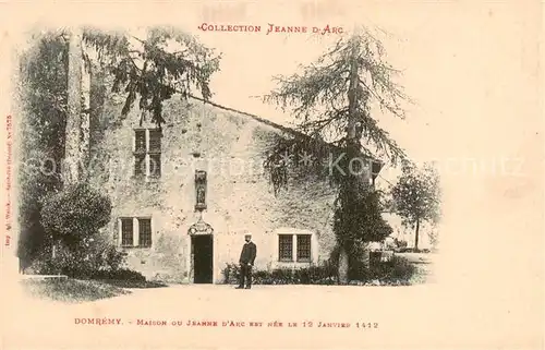 AK / Ansichtskarte Domremy_55_Meuse Maison ou Jeanne dArc est ner la 12 Janvier 1412 