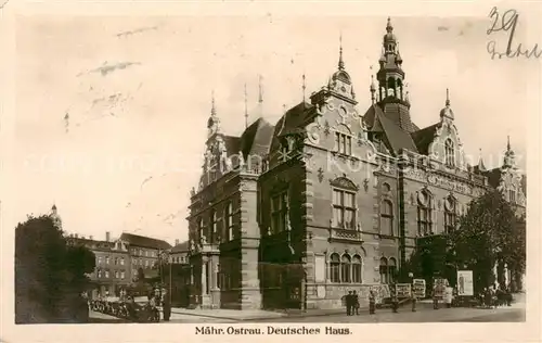 AK / Ansichtskarte 73823424 Maehrisch-Ostrau_Ostrava_CZ Deutsches Haus 