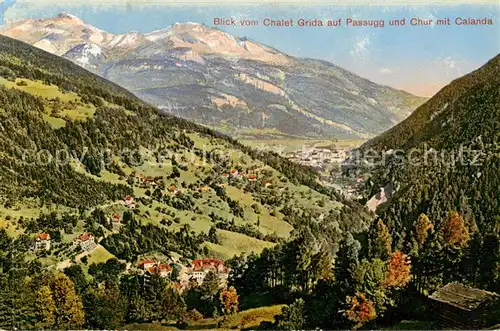 AK / Ansichtskarte Passugg_GR und Chur mit Calanda Blick vom Chalet Grida 