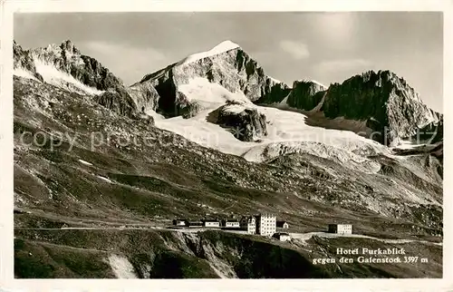 AK / Ansichtskarte Furkapasshoehe Hotel Furkablick mit Galenstock Furkapasshoehe