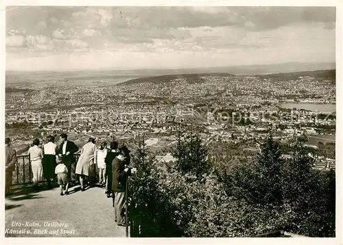 AK / Ansichtskarte Uetliberg_ZH Restaurant Uto Kulm Kaenzeli und Stadtblick Uetliberg ZH