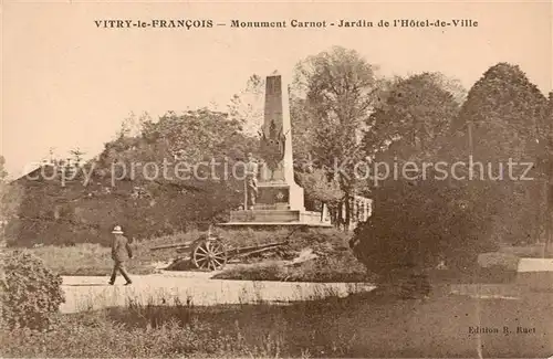 AK / Ansichtskarte Vitry le Francois_51_Marne Monument Carnot Jardin de lHotel de Ville 