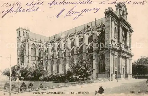 AK / Ansichtskarte Chalons_51 sur Marne La Cathedrale 