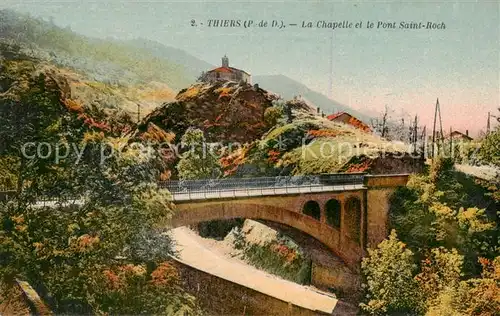 AK / Ansichtskarte Thiers_63_Puy de Dome La Chapelle et le Pont Saint Roch 