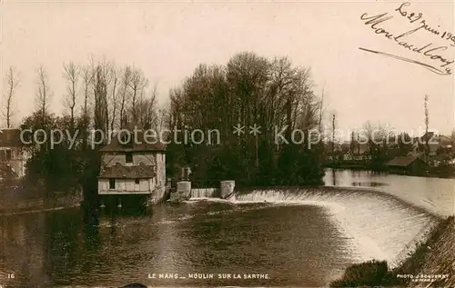 AK / Ansichtskarte Le_Mans_Sarthe Moulin sur la Sarthe Le_Mans_Sarthe