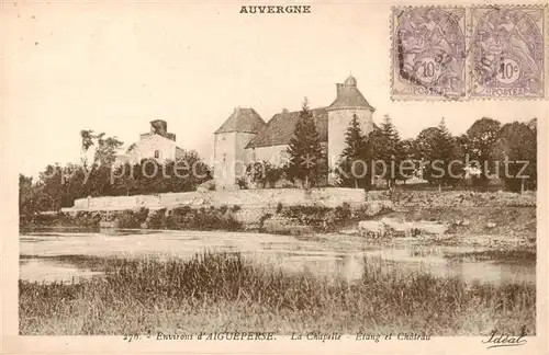 AK / Ansichtskarte Aigueperse_63_Puy de Dome La Chapelle Etang et Chateau 