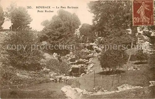 AK / Ansichtskarte Roubaix_59_Nord Le Parc Barbieux Petit Rocher 