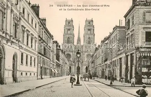 AK / Ansichtskarte Orleans_45_Loiret La Rue Jeanne dArc et la Cathedrale Ste Croix 