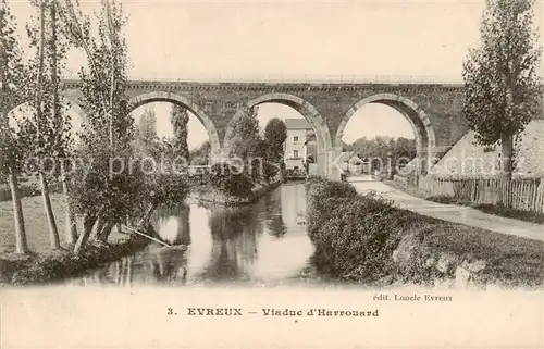 AK / Ansichtskarte Evreux_27_Eure Viaduc d Harrouard 