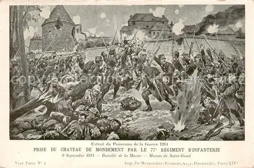 AK / Ansichtskarte Mondement Montgivroux_51_Marne Prise du Chateau de Mondement par le 77e Regiment dInfanterie 9 Sept 1914 Bataille de la Marne Marais de Saint Gond 