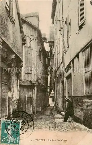 AK / Ansichtskarte Troyes_10 La Rue des Chats 