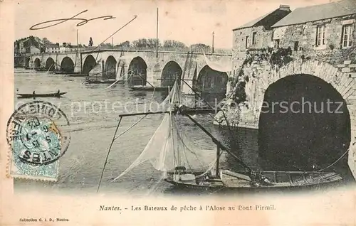 AK / Ansichtskarte Nantes_44 Les Bateaux de peche a lAlose au Pont Pirmil