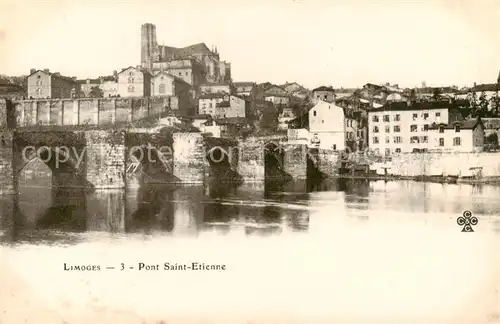 AK / Ansichtskarte Limoges_87 Pont Saint Etienne 