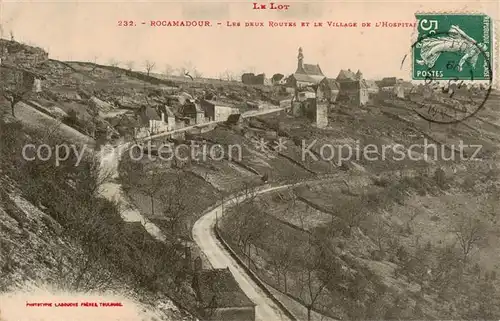 AK / Ansichtskarte Rocamadour_46_Lot Les deux Routes et le Village de l Hospital 