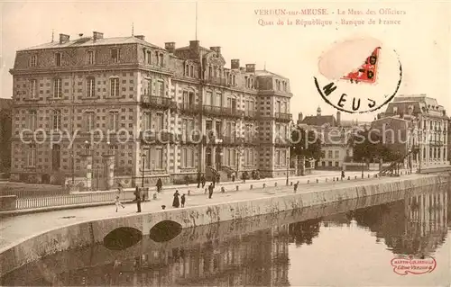 AK / Ansichtskarte Verdun__55_Meuse Le Mess des Officiers Quai de la Republique Banque de France 