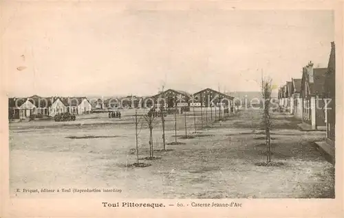 AK / Ansichtskarte Toul_54 Caserne Jeanne d Arc 