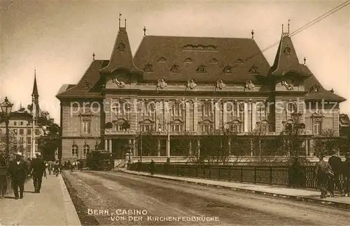 AK / Ansichtskarte Bern_BE Casino von der Kirchenfedbruecke Bern_BE