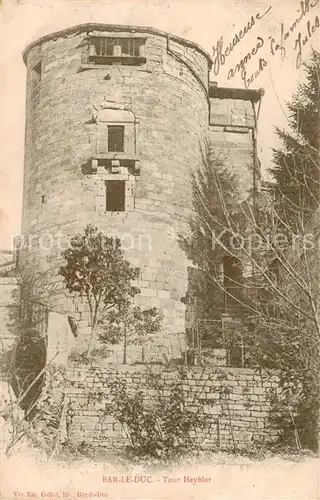 AK / Ansichtskarte Bar le Duc_55 Tour Heyblot 