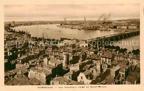 AK / Ansichtskarte Bordeaux_33 Vue generale prise de Saint Michel