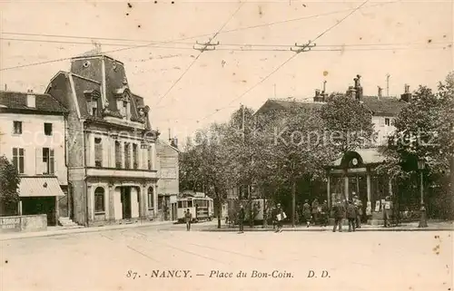 AK / Ansichtskarte Nancy_54 Place du Bon Coin 