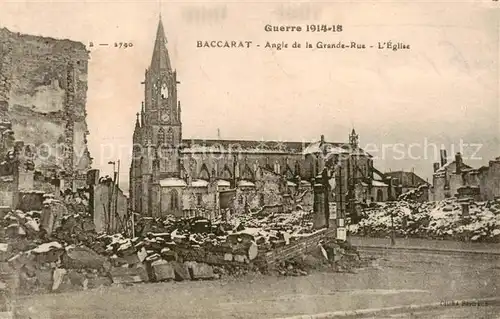 AK / Ansichtskarte Baccarat_54 Angle de la Grande Rue LEglise WK1 
