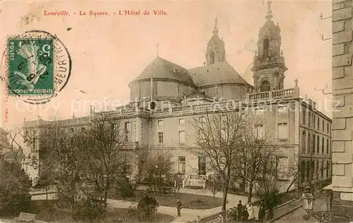 AK / Ansichtskarte Luneville_54_Meurthe et Moselle Le Square LHotel de Ville 