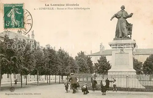 AK / Ansichtskarte Luneville_54_Meurthe et Moselle Statue et Place Abbe Gregoire 