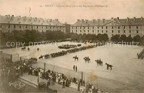 AK / Ansichtskarte Nancy_54 Caserne Thiry 26e et 69e Regiments d Infanterie 