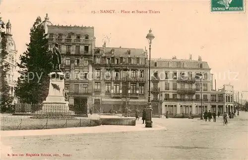 AK / Ansichtskarte Nancy_54 Place et Statue Thiers 
