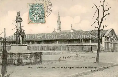 AK / Ansichtskarte Arras__62 Statue de Crespel Delisse et Manege Militaire 