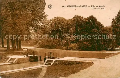 AK / Ansichtskarte Chalons sur Marne_51 Ile du Canal  