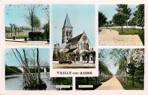 AK / Ansichtskarte Vailly sur Aisne Promenade de Jeu de Paume Eglise La Jeu de Paume Le Pont sur lAisne Allee du Jeu d Arc Vailly sur Aisne