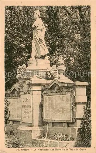 AK / Ansichtskarte Guise_02_Aisne Le Monument aux Morts de la Ville de Guise 