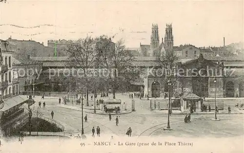 AK / Ansichtskarte Nancy_54 La Gare prise de la Place Thiers 