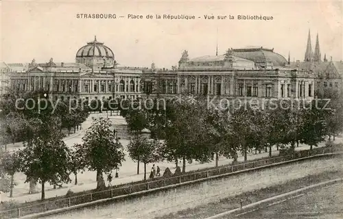 AK / Ansichtskarte Strasbourg_67_Alsace Place de la Republique Vue sur la Bibliotheque 