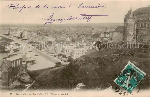 AK / Ansichtskarte Dieppe_76 La Ville et le Chateau 