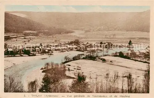 AK / Ansichtskarte Thilay_08_Ardennes Vue generale de Tournavaux et de Haulme 