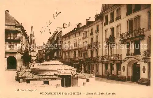 AK / Ansichtskarte Plombieres les Bains_Vosges Place du Bain Romain Plombieres les Bains