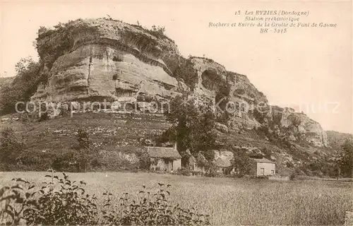 AK / Ansichtskarte Les_Eyzies de Tayac Sireuil_24_Dordogne Station prehistorique Rochers et Entree de la Grotte de Font de Gaume 