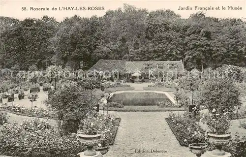AK / Ansichtskarte L_Hay les Roses_94 Roseraie de LHay les Roses Jardin Francais et le Musee 