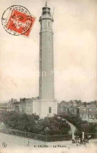 AK / Ansichtskarte Calais_62 Le Phare 