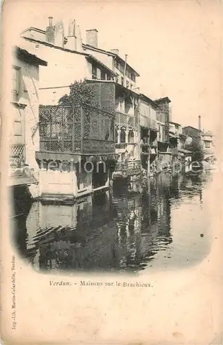 AK / Ansichtskarte Verdun__55_Meuse Maisons sur le Brachieux 