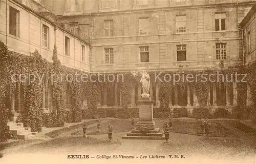 AK / Ansichtskarte Senlis_60_Oise College St Vincent Les Cloitres 
